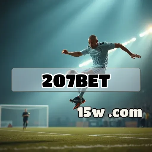 207bet: Ofertas Especiais Que Não Podem Ficar de Fora do Seu Jogo